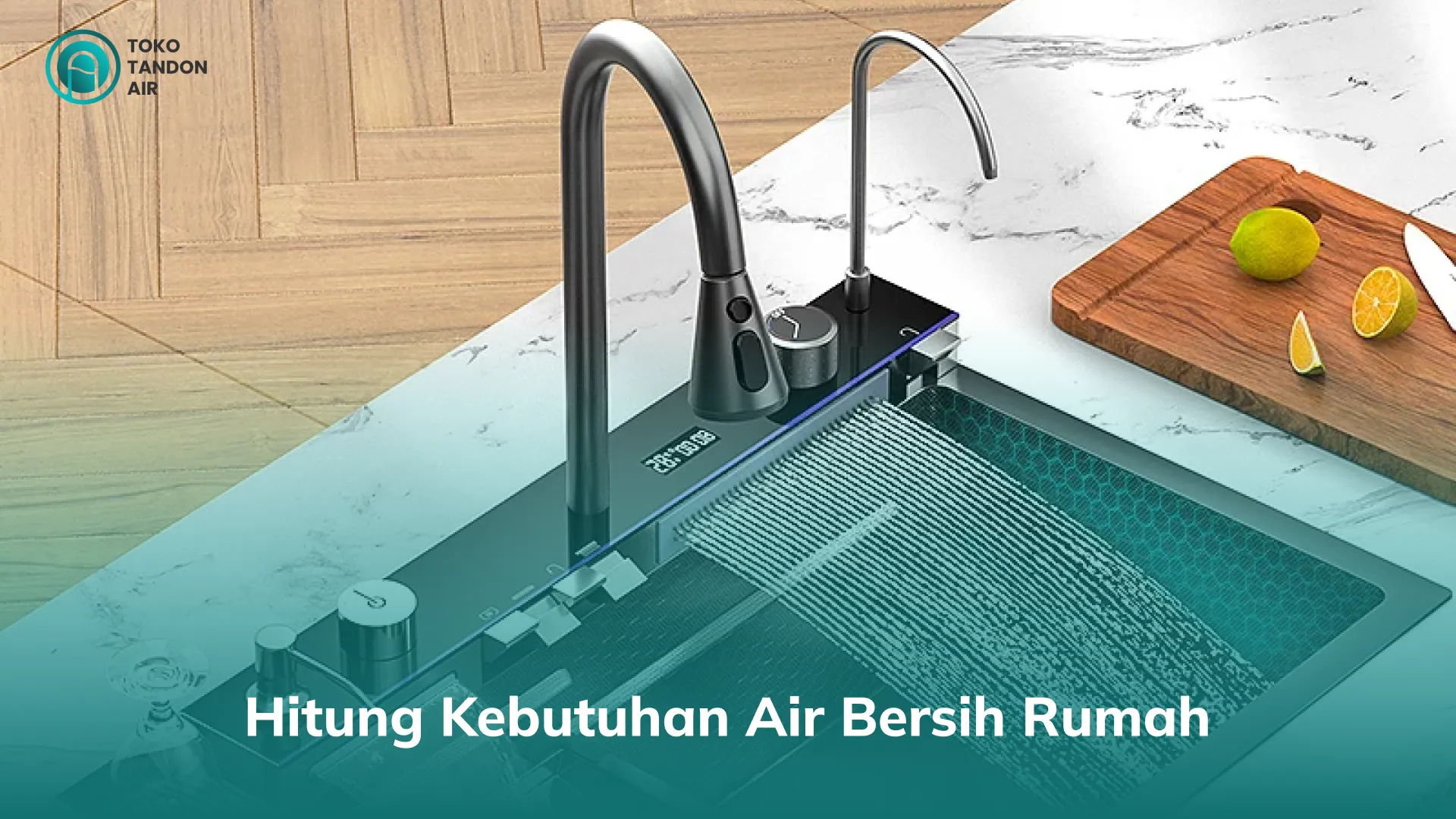 3. Hitung Kebutuhan Air Bersih Rumah