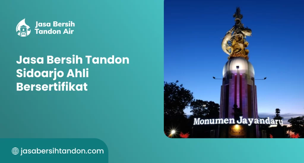 Jasa Bersih Tandon Sidoarjo Ahli Bersertifikat