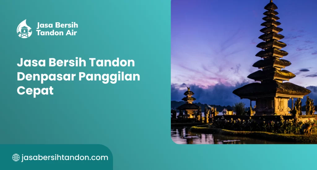 jasa_bersih_tandon_denpasar_panggilan_cepat