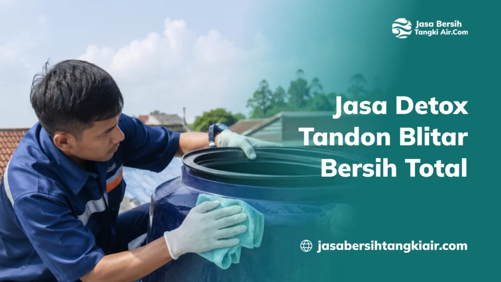 jasa_detox_tandon_blitar_bersih_total