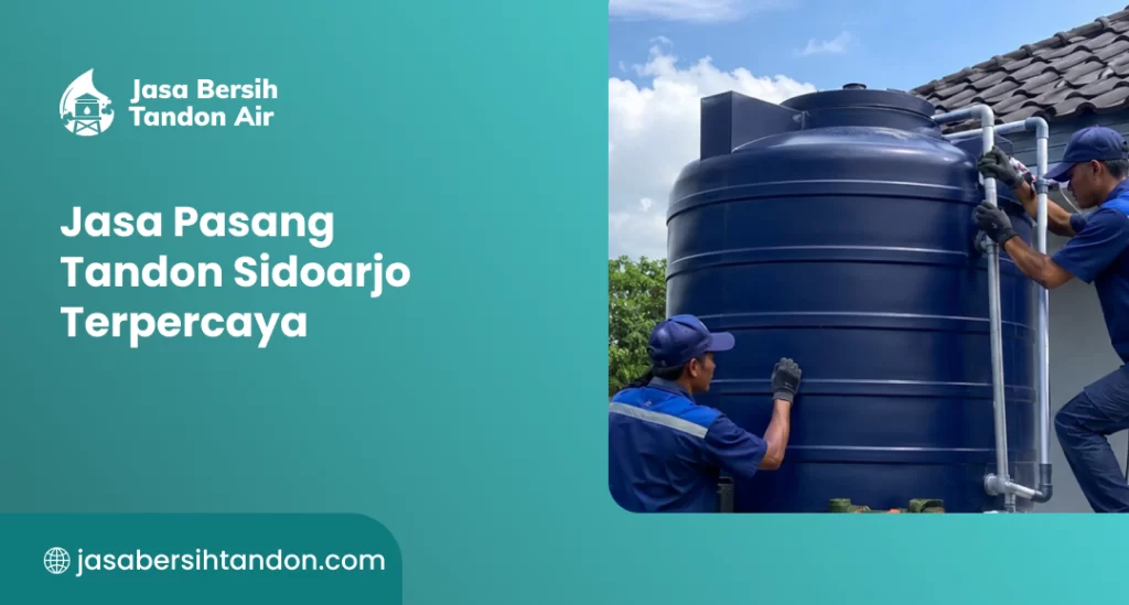 Jasa Pasang Tandon Sidoarjo