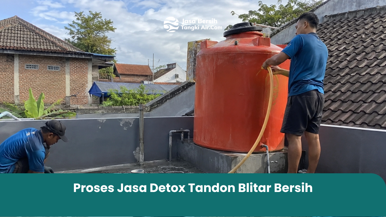 proses_jasa_detox_tandon_blitar_bersih