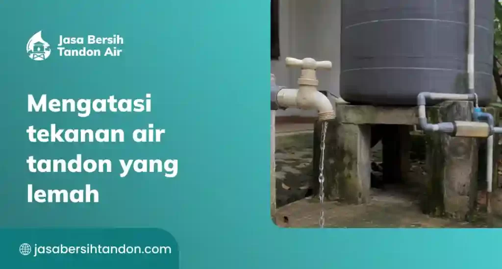 Tekanan Air Tandon Lemah