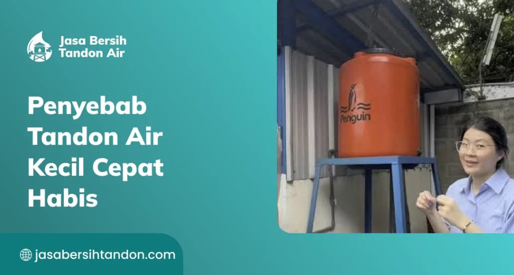 Tandon Air Kecil Cepat Habis