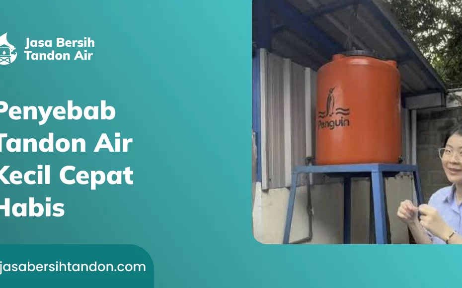 Tandon Air Kecil Cepat Habis