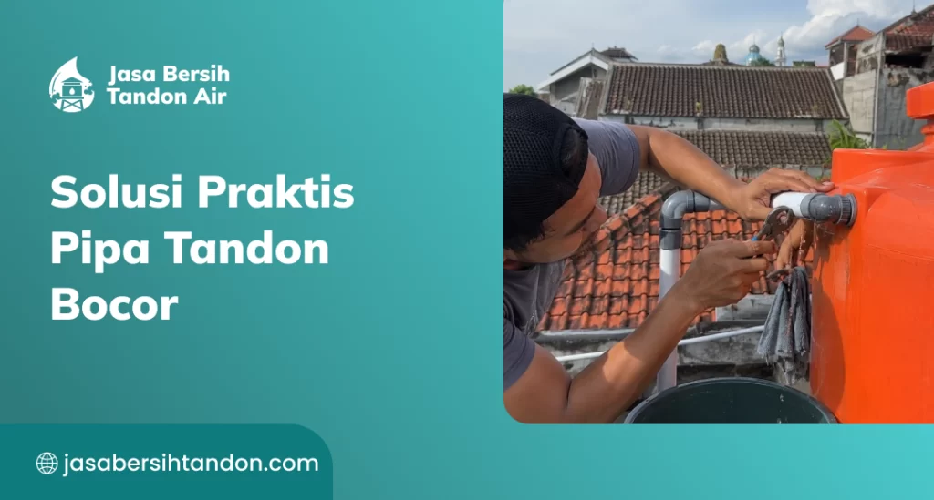 solusi_praktis_pipa_tandon_bocor