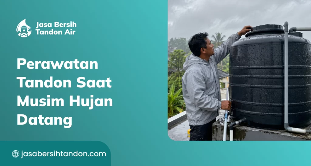 perawatan_tandon_saat_musim_hujan_datang