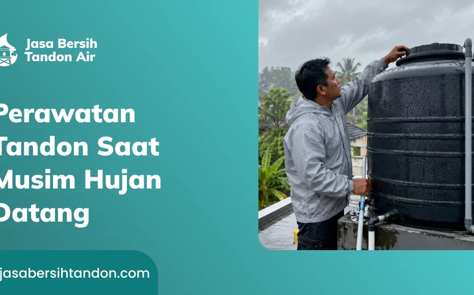 perawatan_tandon_saat_musim_hujan_datang